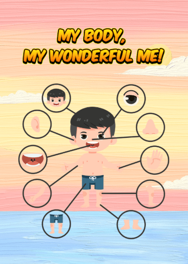 My Body, My Wonderful Me!